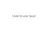 Hotel Gruner Sand