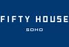Fifty House Soho