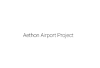 Aethon Airport Project