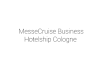 MesseCruise Business Hotelship Cologne